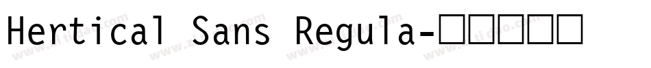Hertical Sans Regula字体转换